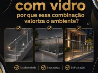 Inox com vidro: por que essa combinação valoriza o ambiente?