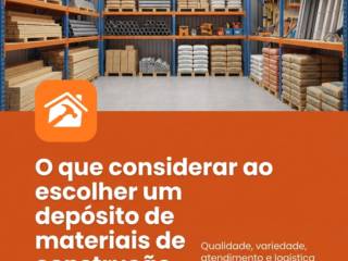 O que considerar ao escolher um depósito de materiais de construção