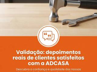 Validação: depoimentos reais de clientes satisfeitos com a ADCASA