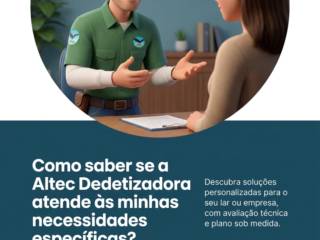 Como saber se a Altec Dedetizadora atende às minhas necessidades específicas?