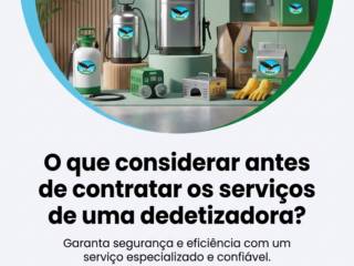 O que considerar antes de contratar os serviços de uma dedetizadora?