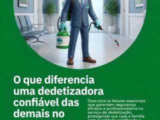 O que diferencia uma dedetizadora confiável das demais no mercado?