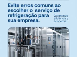 Evite erros comuns ao escolher o serviço de refrigeração para sua empresa.