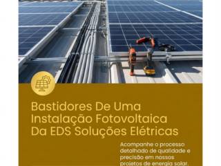 Bastidores De Uma Instalação Fotovoltaica Da EDS Soluções Elétricas