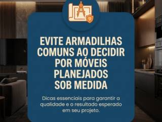 Evite armadilhas comuns ao decidir por móveis planejados sob medida