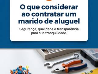 O que considerar ao contratar um marido de aluguel