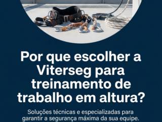 Por que escolher a Viterseg para treinamento de trabalho em altura?