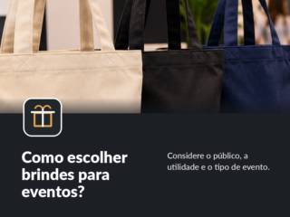 Como escolher brindes para eventos?