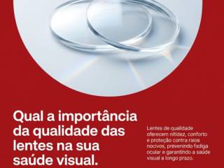 Qual a importância da qualidade das lentes na sua saúde visual