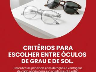 Critérios para escolher entre óculos de grau e de sol