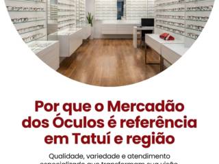 Por que o Mercadão dos Óculos é referência em Tatuí e região