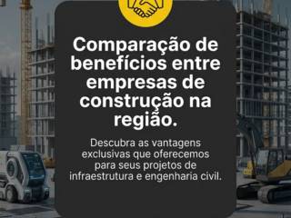 Comparação de benefícios entre empresas de construção na região