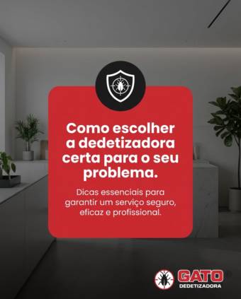 Como escolher a dedetizadora certa para o seu problema