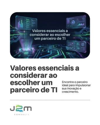 Valores essenciais a considerar ao escolher um parceiro de TI