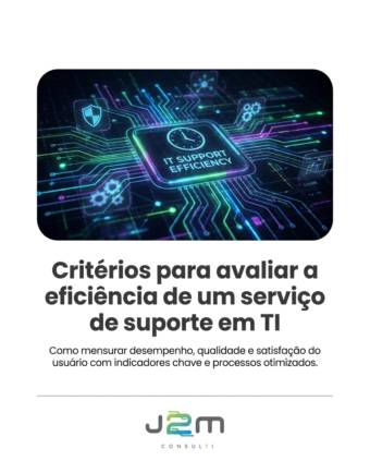 Critérios para avaliar a eficiência de um serviço de suporte em TI