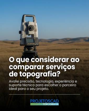 O que considerar ao comparar serviços de topografia?