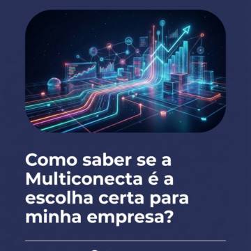Multiconecta | Especialista em Consultoria e Suporte de TI