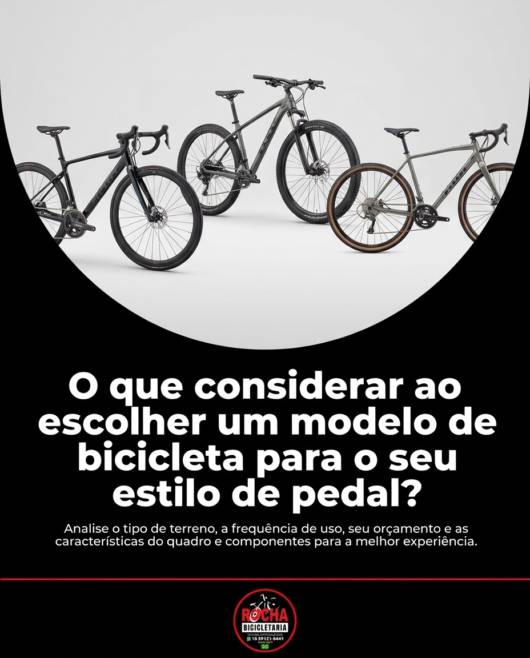 O que considerar ao escolher um modelo de bicicleta para o seu estilo de pedal?