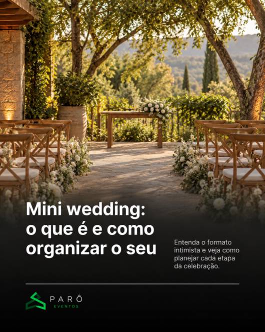 Mini Wedding: o que é e como organizar o seu