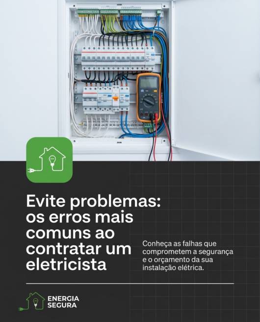 Evite problemas: os erros mais comuns ao contratar um eletricista