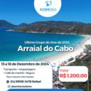 Confira o evento Excursão para Arraial do Cabo 13/12 a 18/12 por Sorriso Turismo em Bauru, SP