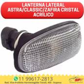 Lanterna Lateral Astra/Classic/Zafira Cristal Acrílico