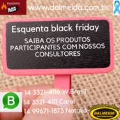 COMEÇOU ESQUENTA BLACK FRIDAY