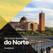  Van para Aparecida do Norte