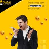 Conserto no Microfone do Celular 