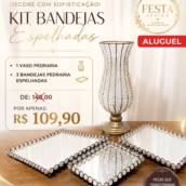 Kit Bandejas Espelhadas em Niterói, RJ