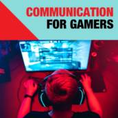 Você é fã de games? Conheça o Communication for Gamers!