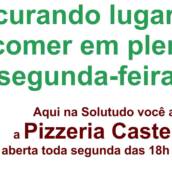 Procurando lugar para comer em plena Segunda-Feira?
