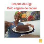 Bolo Vegano de Cacau!!!