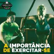 Box Xtreme Fitness - A importância de exercitar-se! 