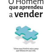 O Homem Que Aprendeu A Vender