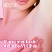 Clareamento de Axilas e Virilhas