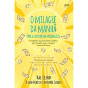 O Milagre da Manhã para se tornar um Milionário