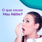 O que causa Mau Hálito?