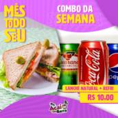 Combo da semana: Lanche Natural + Refri R$10,00 (Retirada na loja)