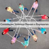Constelações Sistêmicas Pessoais e Empresariais