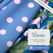 Tecido - Viscose em Bauru