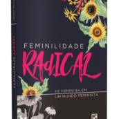 Feminilidade Radical