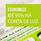 Economia de até 95% na conta de luz