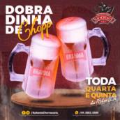 Dobradinha de Chopp - Quarta e Quinta 