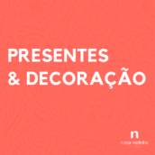 Presentes e Decoração