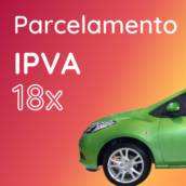IPVA - Parcelamento em até 12x