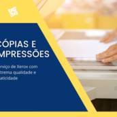 Cópias, Impressões e Encadernação