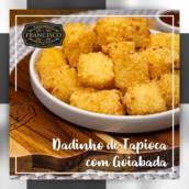 DADINHO DE TAPIOCA COM GOIABADA