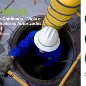 Curso de NR-33 - Espaço Confinado – Vigia e Trabalhadores Autorizados (EAD) - Formação ou Reciclagem