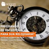 Precisando de Sistema para sua Relojoaria?